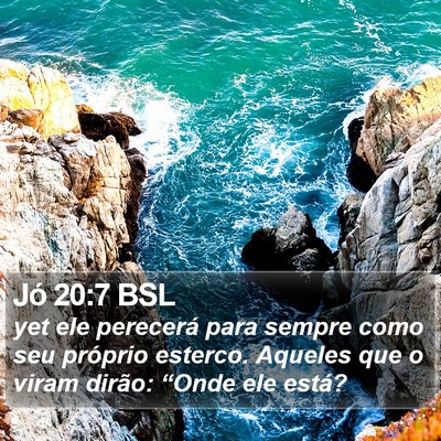 Jó 20:7 BSL Bible Verse Image