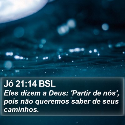 Jó 21:14 BSL Bible Verse Image