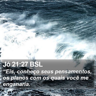 Jó 21:27 BSL Bible Verse Image
