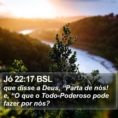 Jó 22:17 BSL Bible Verse Image