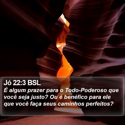 Jó 22:3 BSL Bible Verse Image
