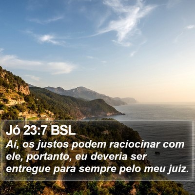 Jó 23:7 BSL Bible Verse Image