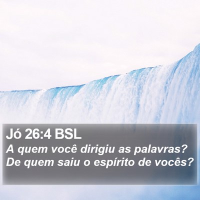 Jó 26:4 BSL Bible Verse Image