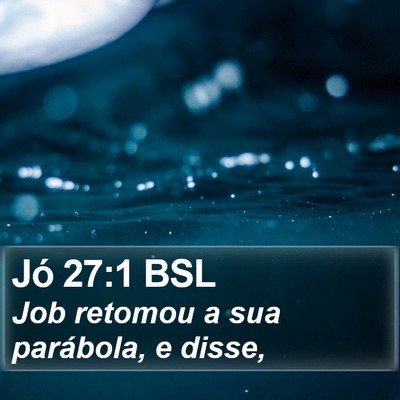 Jó 27:1 BSL Bible Verse Image