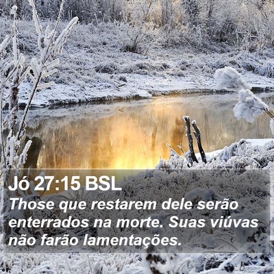 Jó 27:15 BSL Bible Verse Image