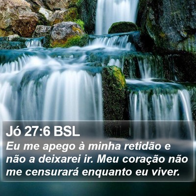 Jó 27:6 BSL Bible Verse Image