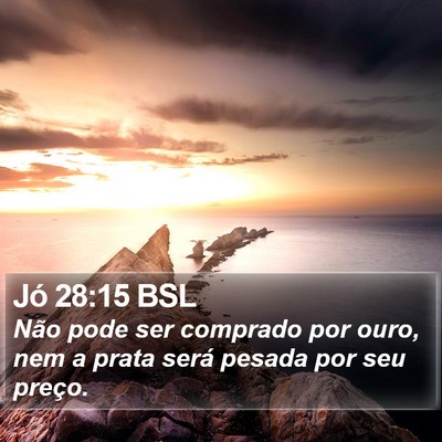 Jó 28:15 BSL Bible Verse Image