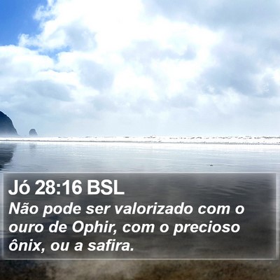 Jó 28:16 BSL Bible Verse Image