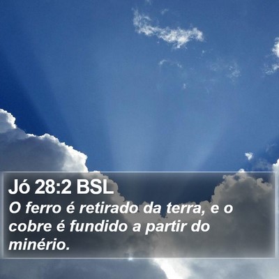 Jó 28:2 BSL Bible Verse Image