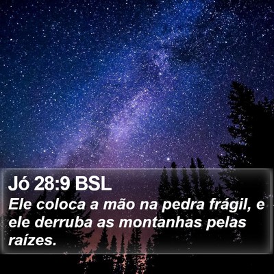 Jó 28:9 BSL Bible Verse Image