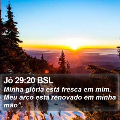 Jó 29:20 BSL Bible Verse Image