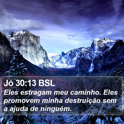 Jó 30:13 BSL Bible Verse Image