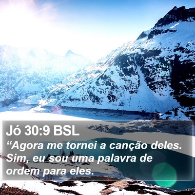 Jó 30:9 BSL Bible Verse Image