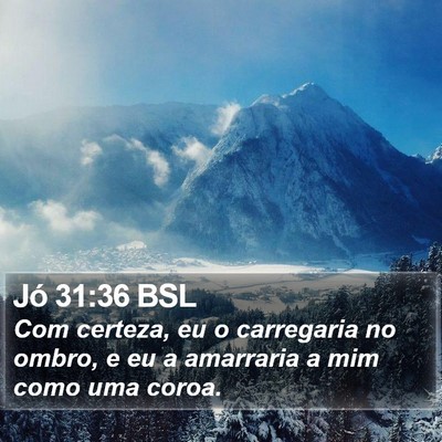 Jó 31:36 BSL Bible Verse Image
