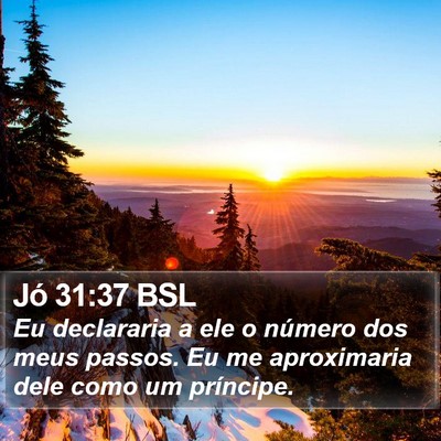Jó 31:37 BSL Bible Verse Image