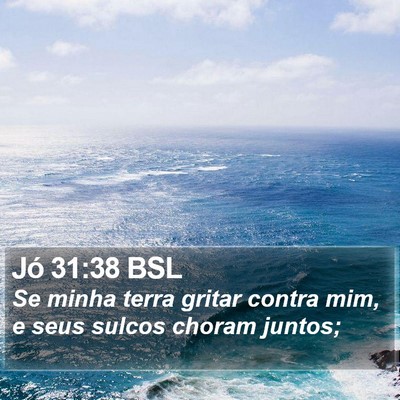 Jó 31:38 BSL Bible Verse Image