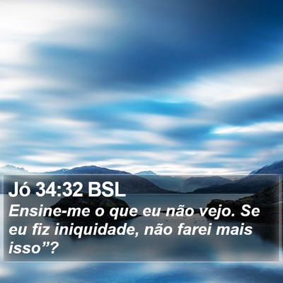 Jó 34:32 BSL Bible Verse Image