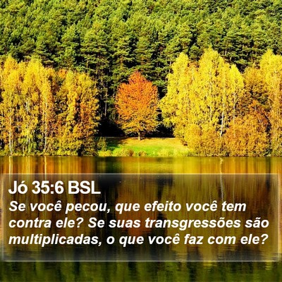Jó 35:6 BSL Bible Verse Image