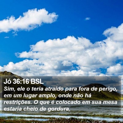 Jó 36:16 BSL Bible Verse Image