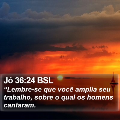 Jó 36:24 BSL Bible Verse Image