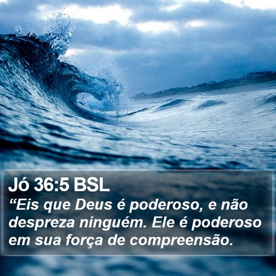 Jó 36:5 BSL Bible Verse Image