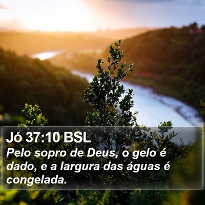 Jó 37:10 BSL Bible Verse Image