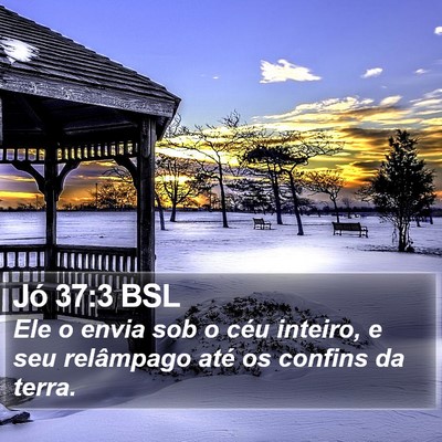 Jó 37:3 BSL Bible Verse Image