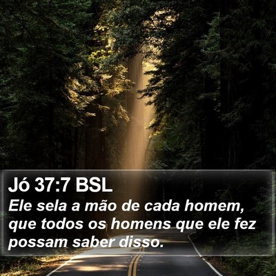 Jó 37:7 BSL Bible Verse Image