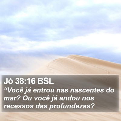 Jó 38:16 BSL Bible Verse Image