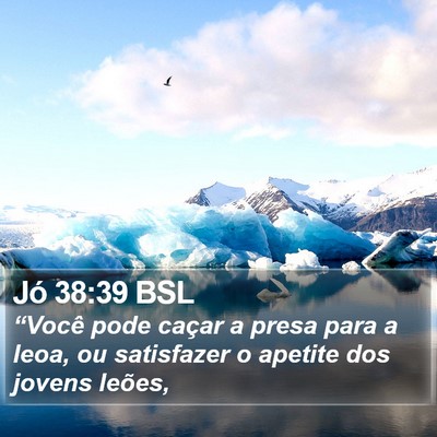 Jó 38:39 BSL Bible Verse Image