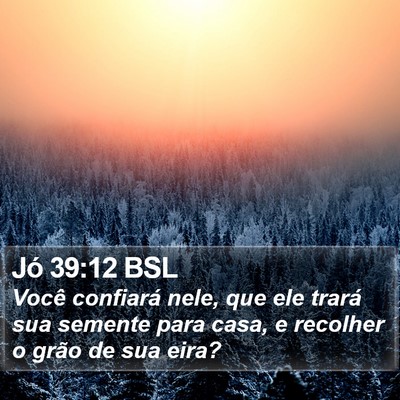 Jó 39:12 BSL Bible Verse Image
