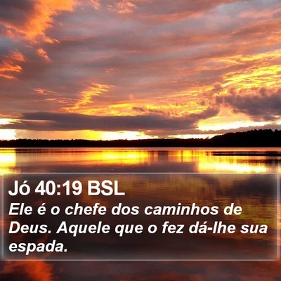 Jó 40:19 BSL Bible Verse Image