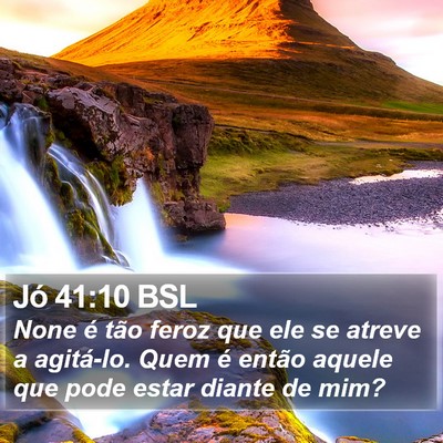 Jó 41:10 BSL Bible Verse Image