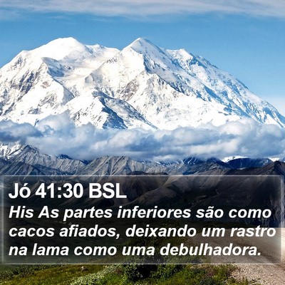 Jó 41:30 BSL Bible Verse Image