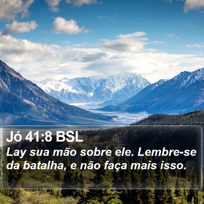 Jó 41:8 BSL Bible Verse Image
