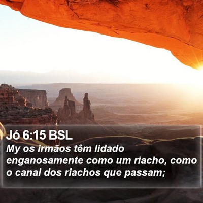 Jó 6:15 BSL Bible Verse Image