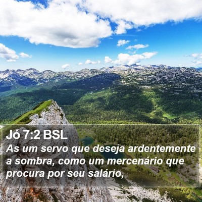 Jó 7:2 BSL Bible Verse Image