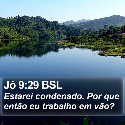 Jó 9:29 BSL Bible Verse Image