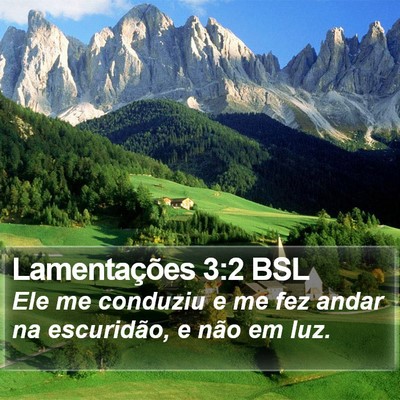 Lamentações 3:2 BSL Bible Verse Image
