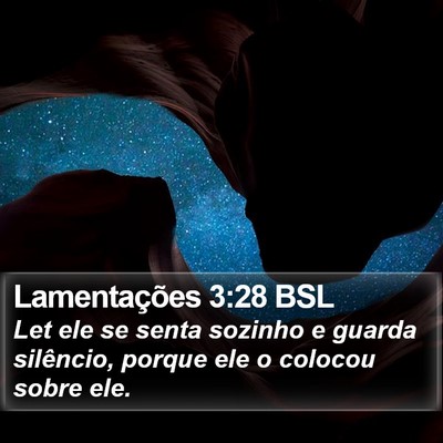 Lamentações 3:28 BSL Bible Verse Image