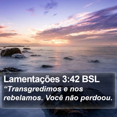 Lamentações 3:42 BSL Bible Verse Image