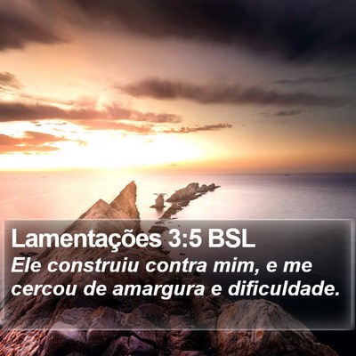Lamentações 3:5 BSL Bible Verse Image