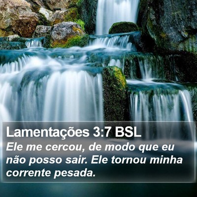 Lamentações 3:7 BSL Bible Verse Image