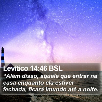 Levítico 14:46 BSL Bible Verse Image
