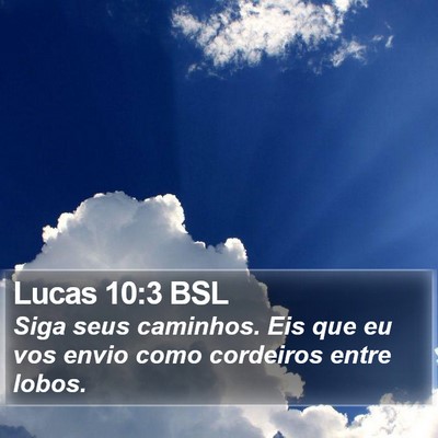 Lucas 10:3 BSL Bible Verse Image