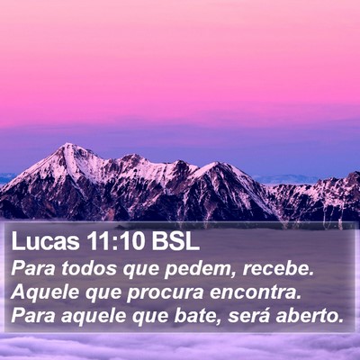 Lucas 11:10 BSL Bible Verse Image