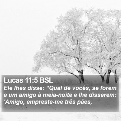 Lucas 11:5 BSL Bible Verse Image