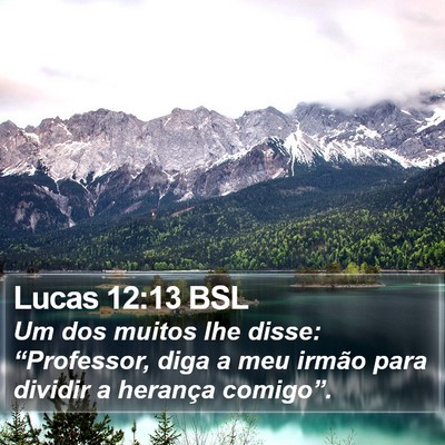 Lucas 12:13 BSL Bible Verse Image