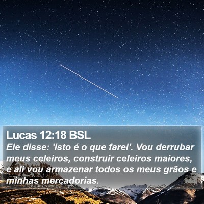 Lucas 12:18 BSL Bible Verse Image