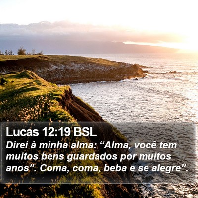 Lucas 12:19 BSL Bible Verse Image